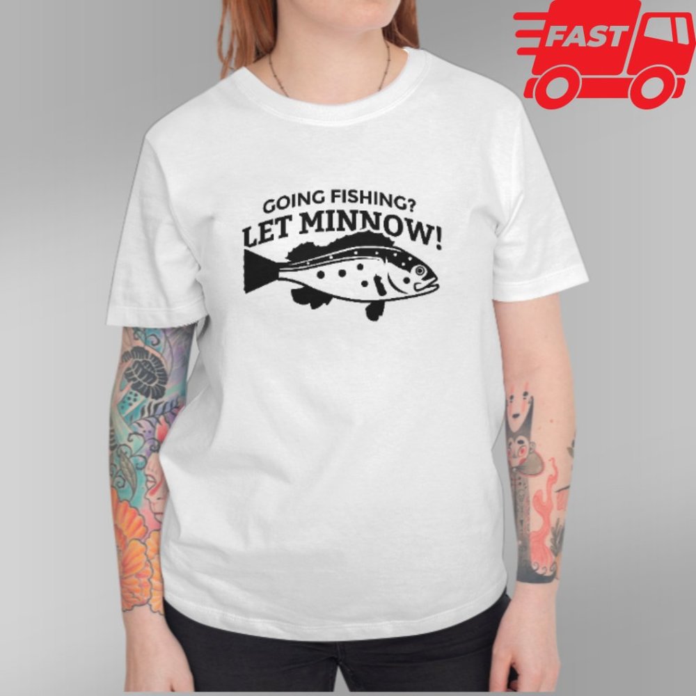Funny Fishing Shirt - Multiple Sizes